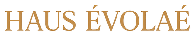 HAUS ÉVOLAÉ